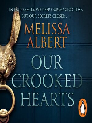 Our Crooked Hearts - Audiobook